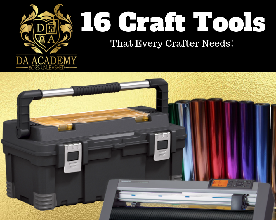 The 16 Tools Every Crafter Must Have