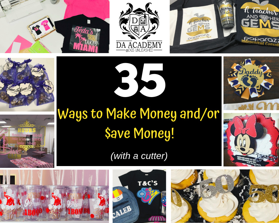 35 Ways to Make Money and/or $ave Money with your Cutter