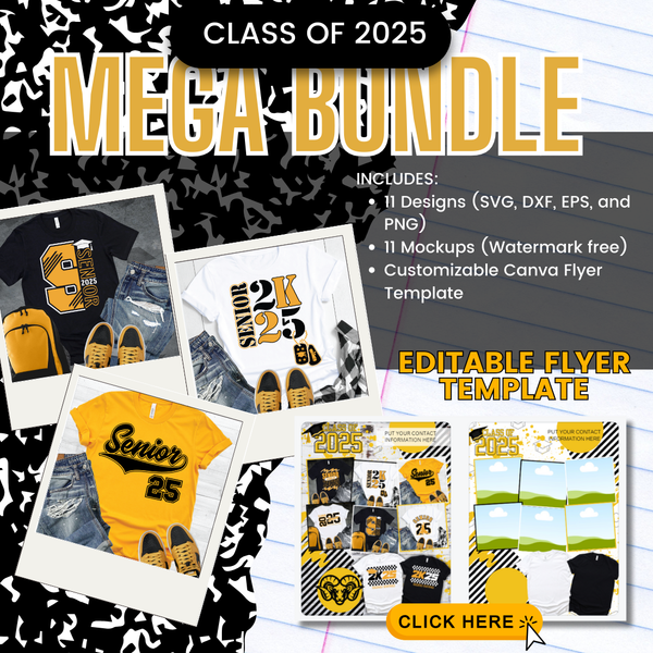 CLASS OF 2025 SENIOR Mega Bundle! SVG, DXF, PNG, and EPS Digital Download