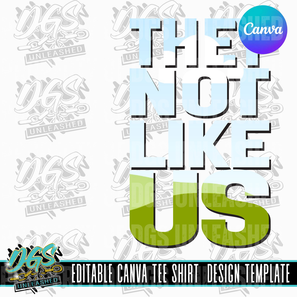 They Not Like Us Editable Canva Template