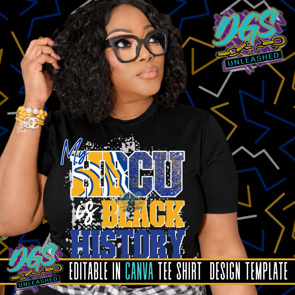 My HBCU is Black History Frame Editable Canva Template