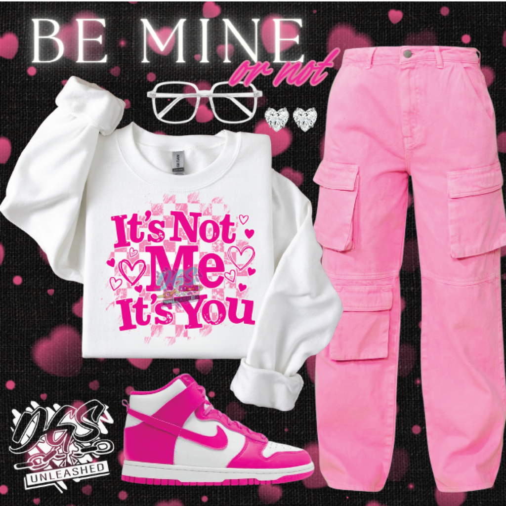 It's Not Me, It's You PNG Instant Digital Download