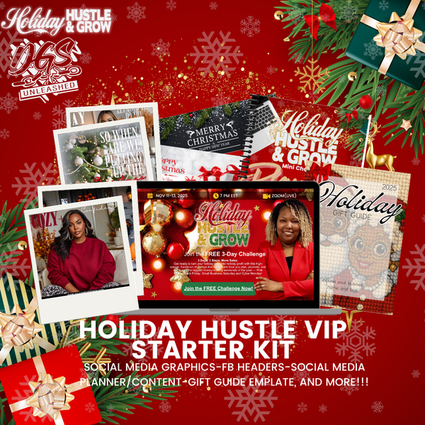 Holiday Hustle and Grow VIP Starter Kit 2025