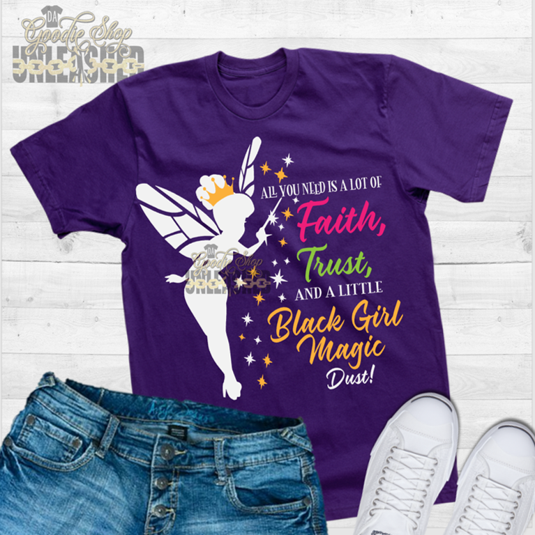 Faith, Trust, and Black Girl Magic Dust SVG, DXF, PNG, and EPS Digital Files