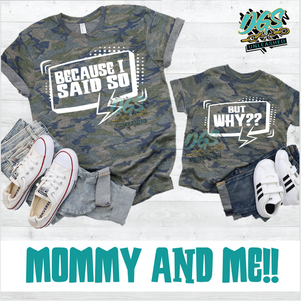 Because I Said So, Mommy and Me SVG, DXF, PNG, and EPS Cricut-Silhouette Instant Digital Download