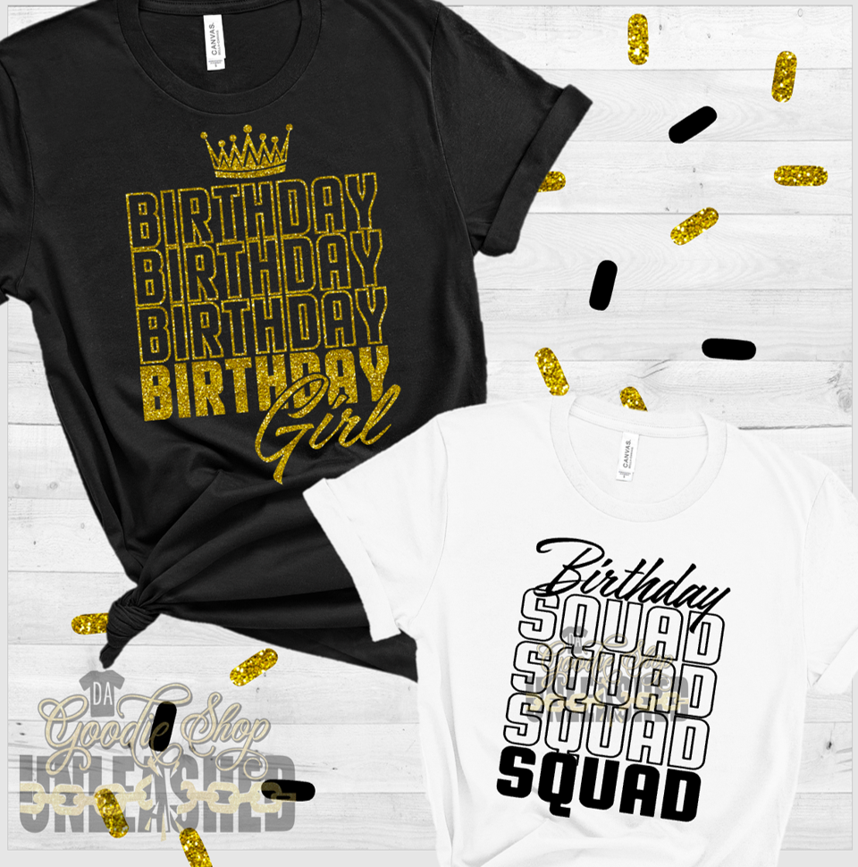 Birthday Girl/Birthday Squad on Repeat Digital Design File
