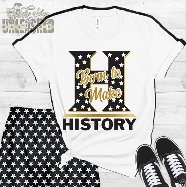 Born to Make History Digital Cut File