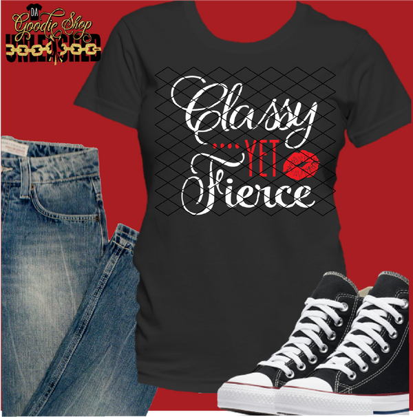 Classy Yet Fierce