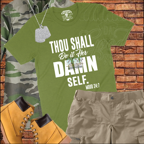 Thou Shall Do it Her Damn Self SVG, DXF, PNG, and EPS Digital Files