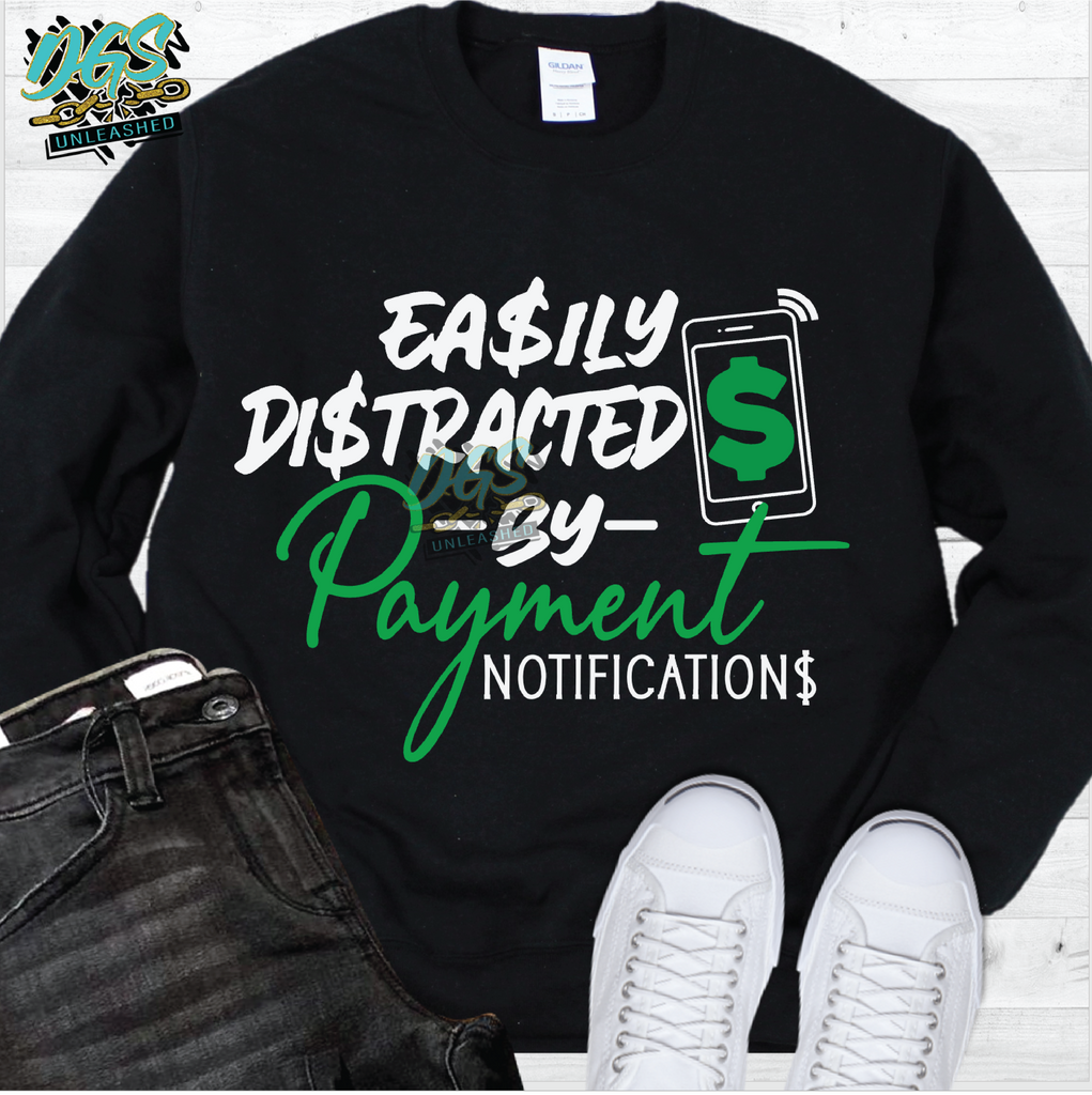 Easily Distracted by Payment Notifications SVG, DXF, PNG, and EPS Cricut-Silhouette Instant Digital Download