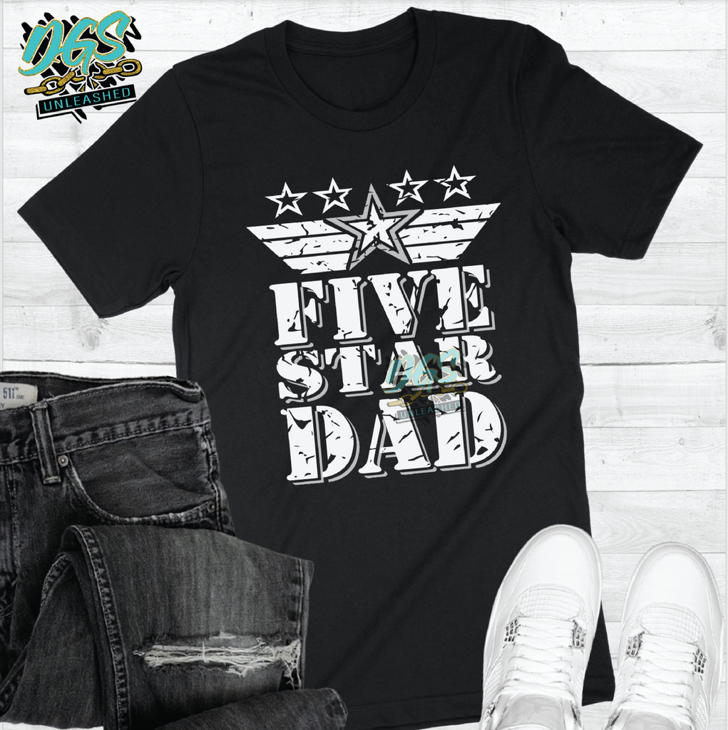 5 Star Dad (SCREEN PRINT TRANSFER ONLY!!)