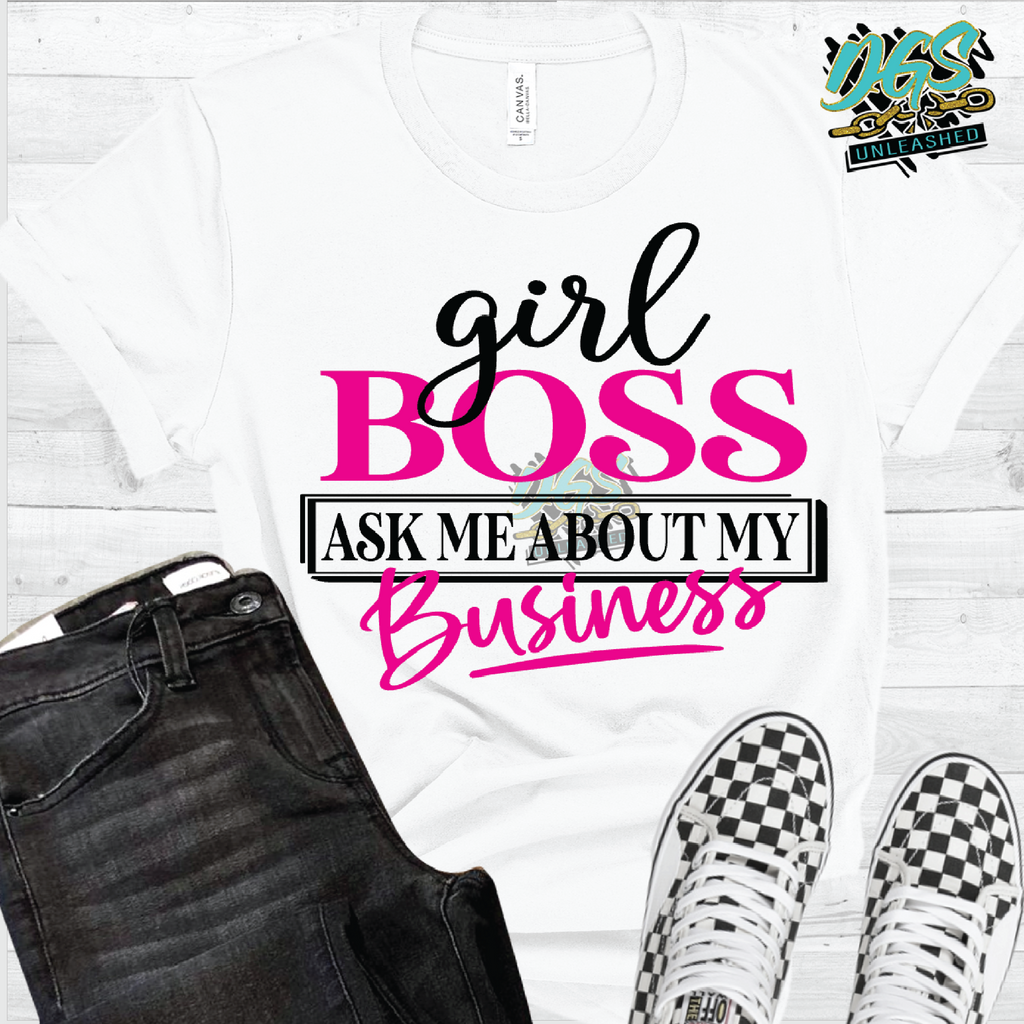 Girl Boss: Ask Me About My BusinessSVG, DXF, PNG, and EPS Cricut-Silhouette Instant Digital Download