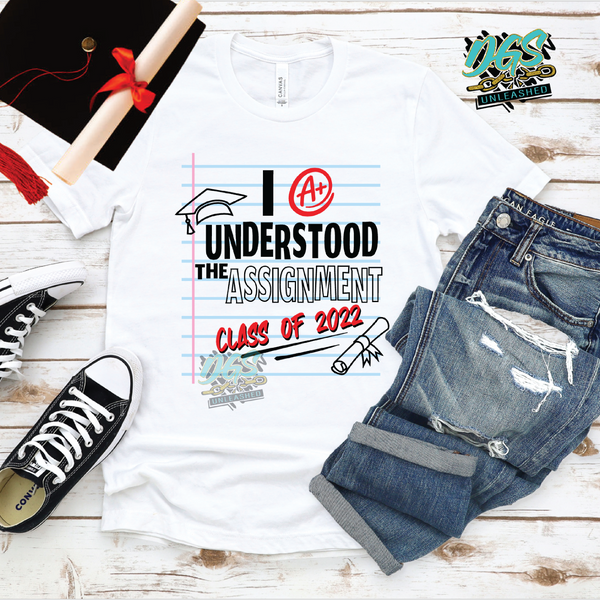 I Understood the Assignment 2022 SVG, DXF, PNG, and EPS Cricut-Silhouette Instant Digital Download