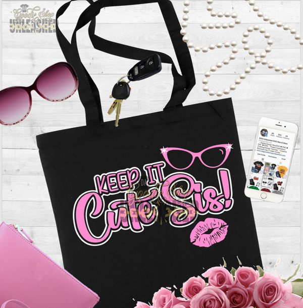 Keep it Cute Sis SVG, DXF, PNG, and EPS Digital Files