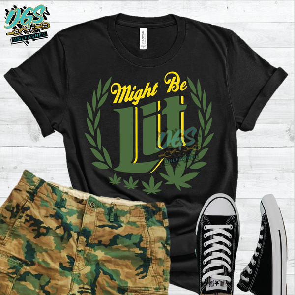 Might Be Lit, 4-20 SVG, DXF, PNG, and EPS Cricut-Silhouette Instant Digital Download