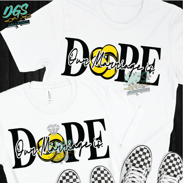 Our Marriage is Dope SVG, DXF, PNG, and EPS Cricut-Silhouette Instant Digital Download