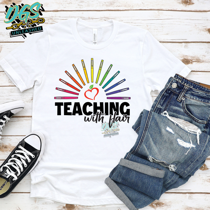 Teaching with Flair (SCREEN PRINT TRANSFER ONLY!!)