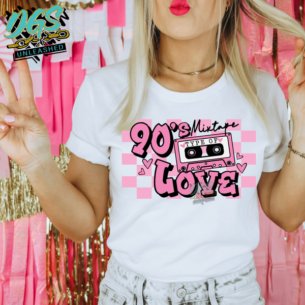 90s Mixtape Love (SCREEN PRINT TRANSFER ONLY!!)
