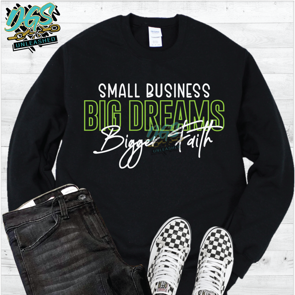 Small Business, Big Dreams, Bigger Faith SVG, PNG, DXF, EPS-Instant Digital Download