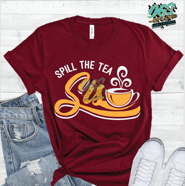 Spill the Tea Sis SVG, DXF, PNG, and EPS Digital Files