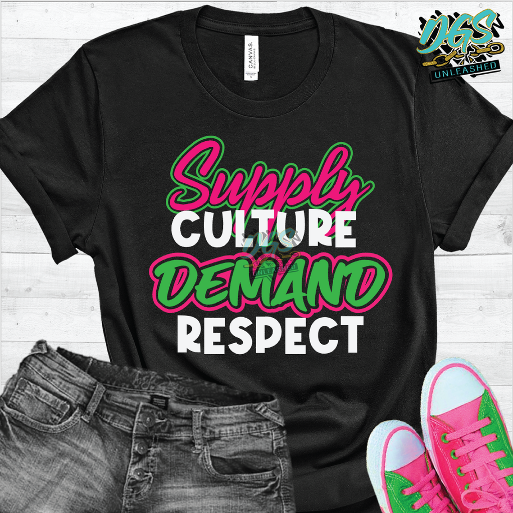 Supply Culture Demand Respect SVG, DXF, PNG, and EPS Cricut-Silhouette Instant Digital Download