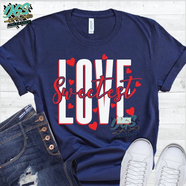 Sweetest Love, Valentine SVG, DXF, PNG, and EPS Cricut-Silhouette Instant Digital Download