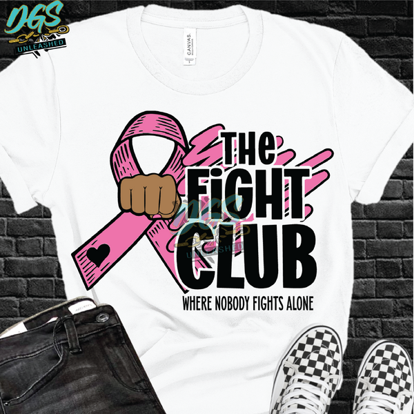 The Fight Club: Where Nobody fights alone SVG, DXF, PNG, and EPS Digital Files