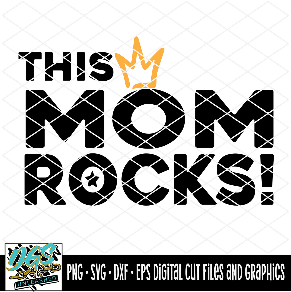 This Mom Rocks! SVG, DXF, PNG, and EPS Cricut-Silhouette Instant Digit ...