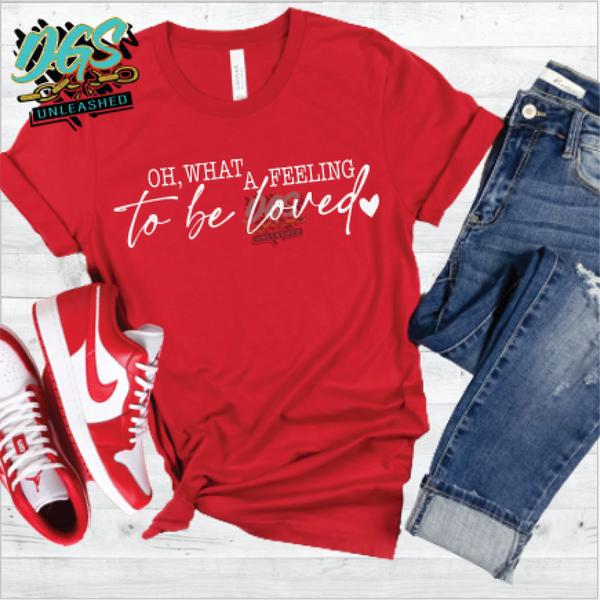 What a Feeling to Be Loved SVG, DXF, PNG, and EPS Cricut-Silhouette Instant Digital Download